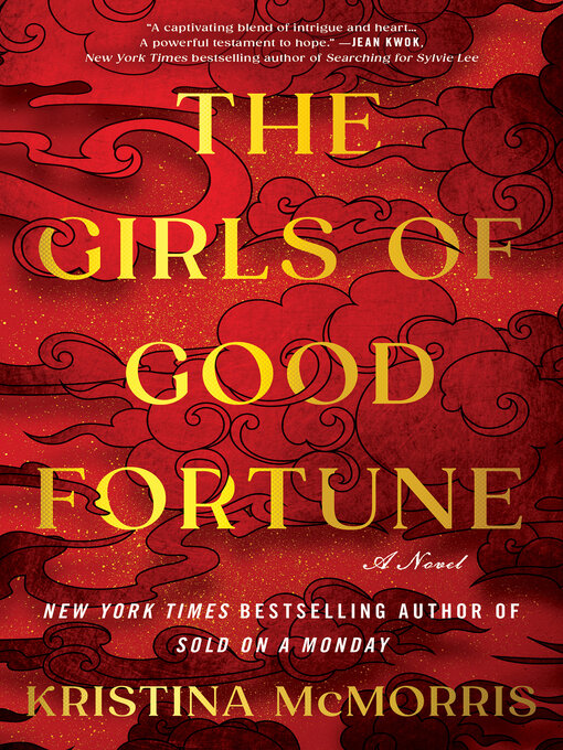 Title details for The Girls of Good Fortune by Kristina McMorris - Wait list